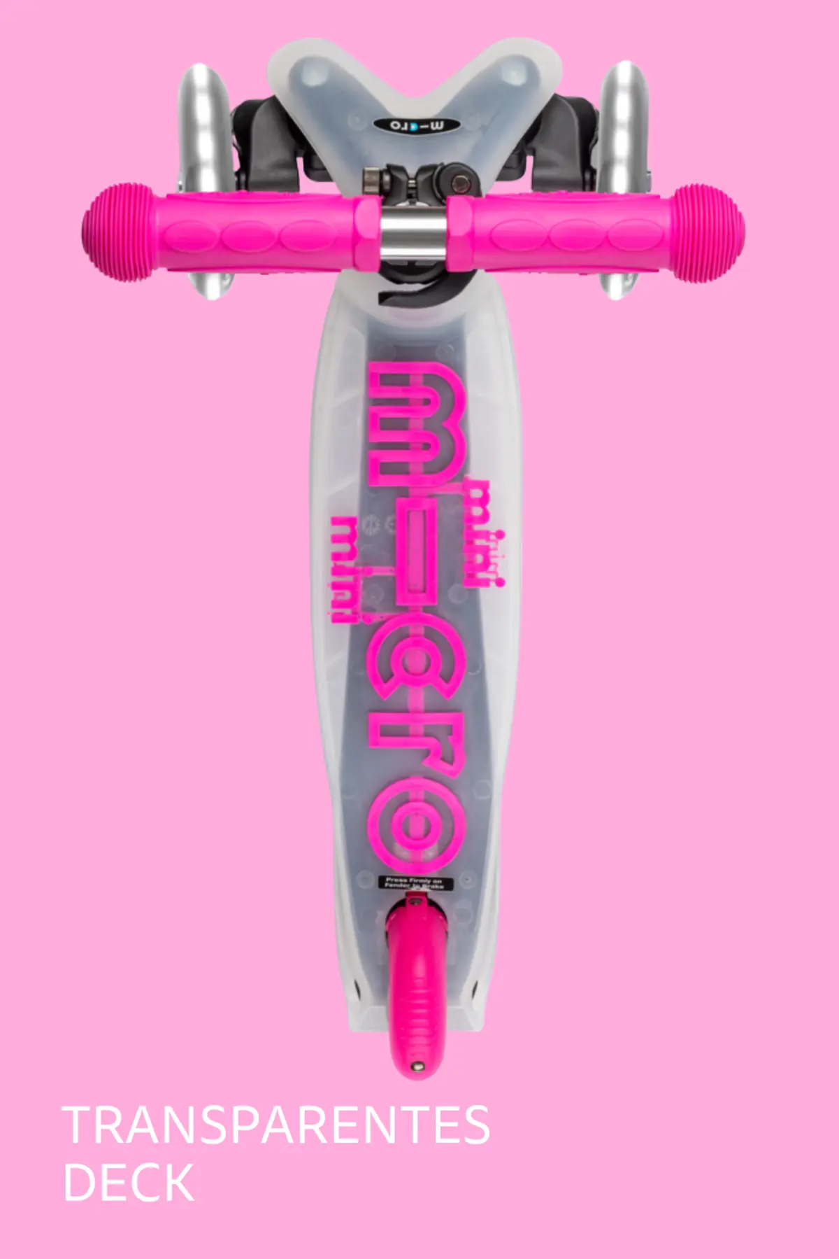 Mini Micro Deluxe Flux LED Neon Pink: Transparentes Trittbrett von oben